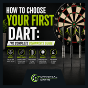 How to Choose Your First Dart: The Complete Beginner's Guide